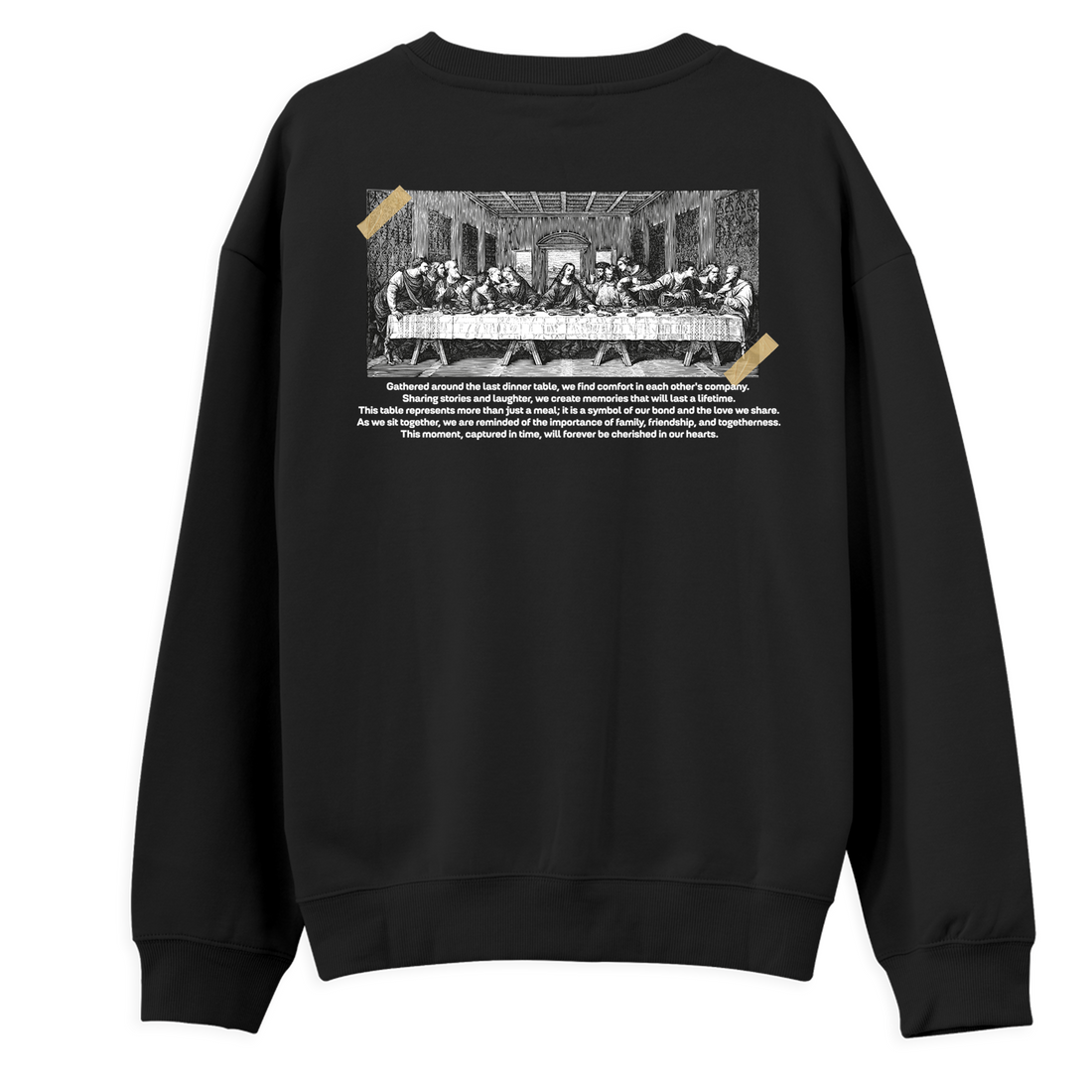 Last Supper - Regular Fit Sweatshirt